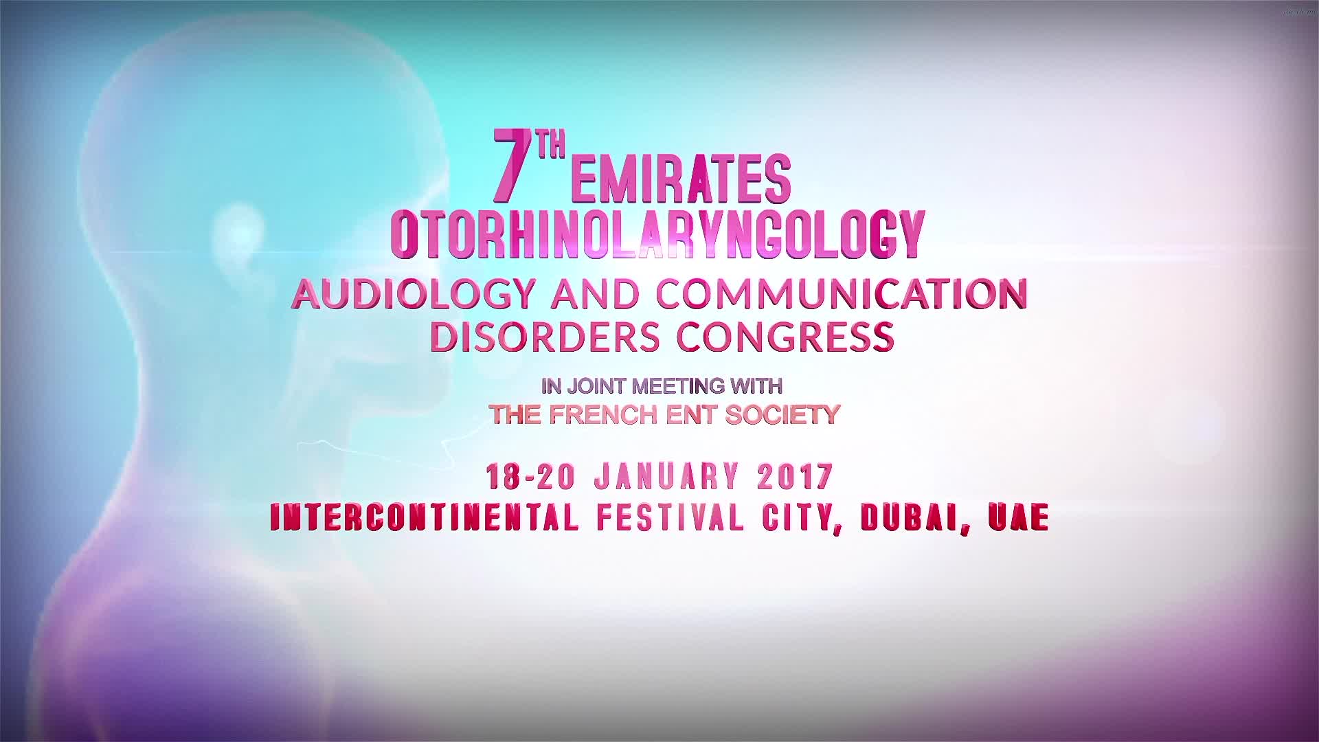 7th Emirates Otorhinolaryngology Audiology and Communication Disorders Congress 2017